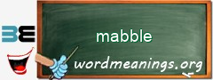 WordMeaning blackboard for mabble